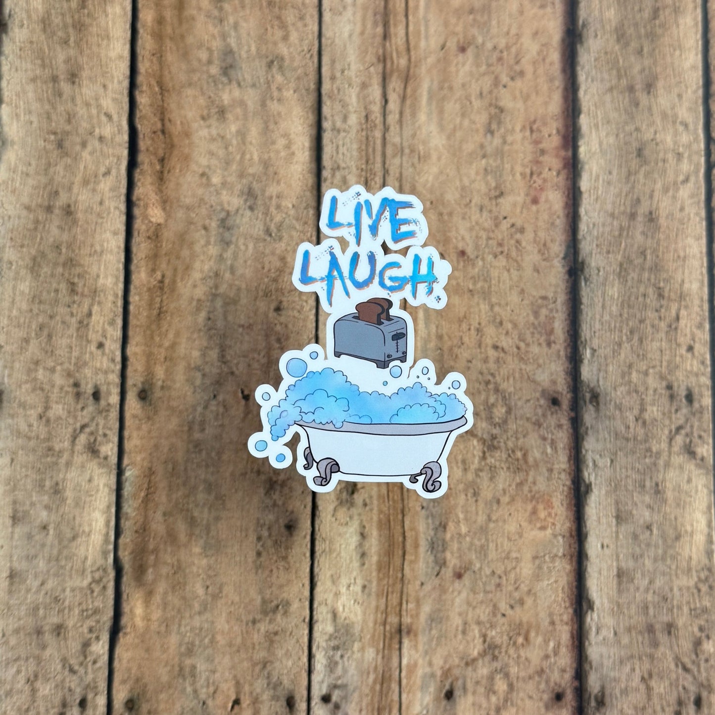 Live laugh Sticker